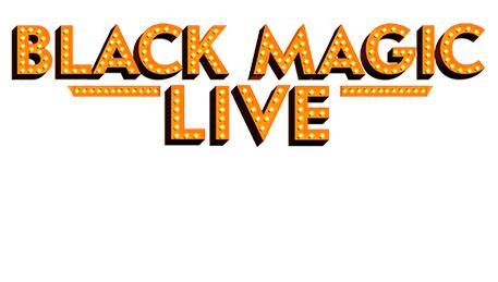 Black magic live tickrts